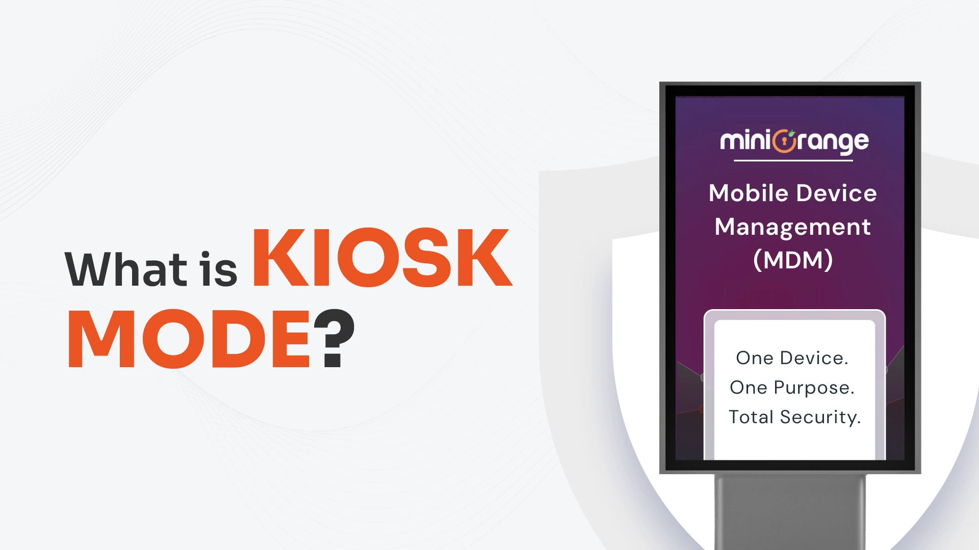 what-is-kiosk-mode