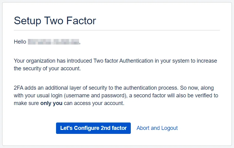 Setup Two Factor (2FA / MFA) Authentication for application using OTP, KBA, TOTP methods settings