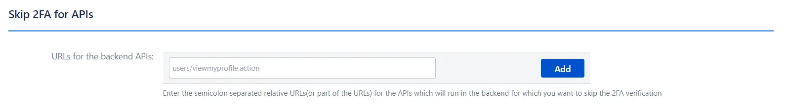 Skip 2FA for APIs