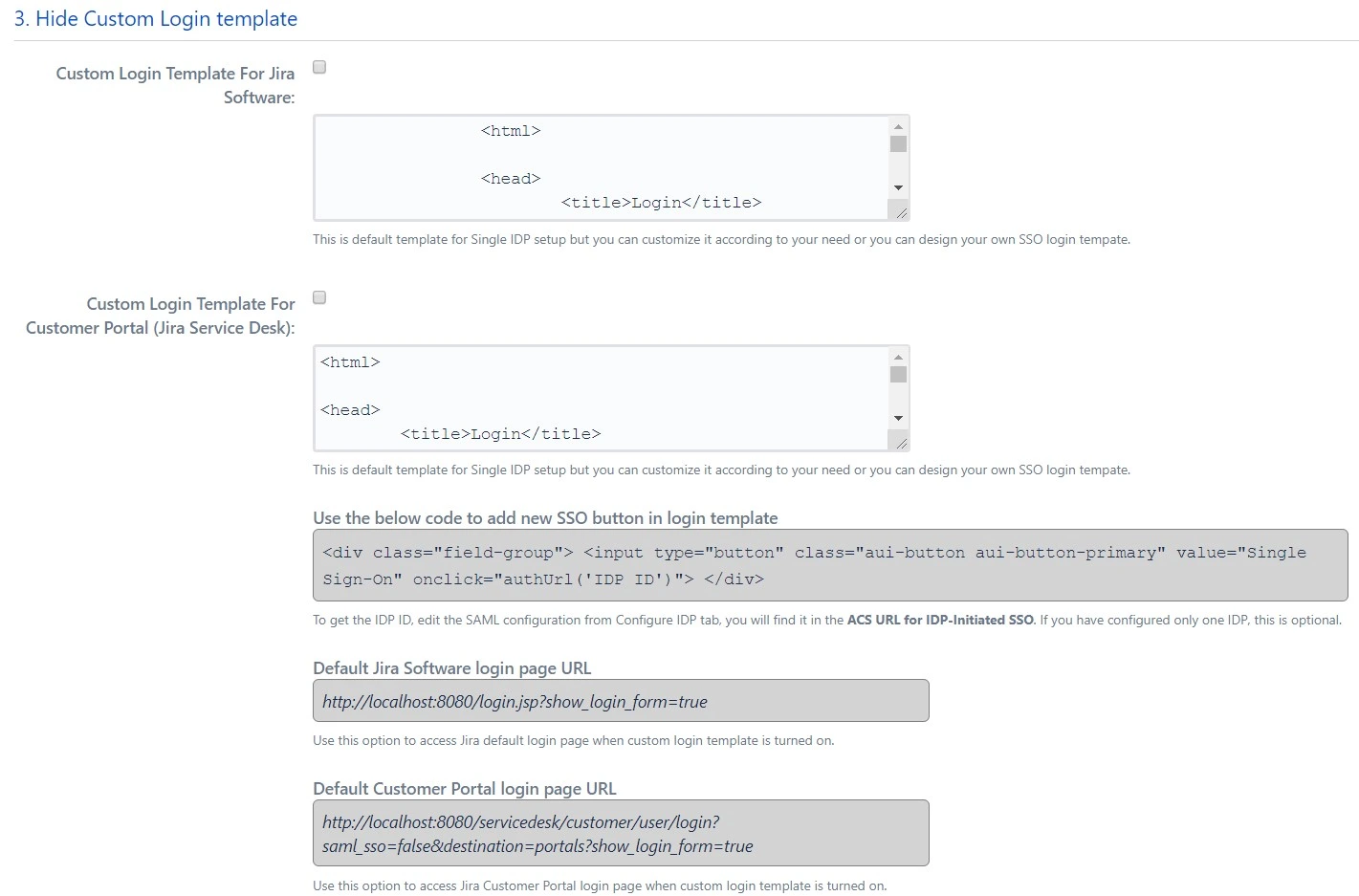 SAML Single Sign On (SSO) into Jira, saml single sign on sso jira saml sso, Custom login Settings