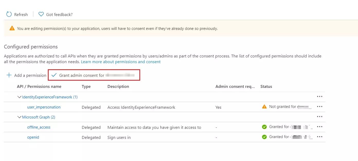 SAML Single Sign-On (SSO) using Azure AD B2C as Identity Provider (IdP),for SAML 2.0 Azure AD B2C, Grant Admin