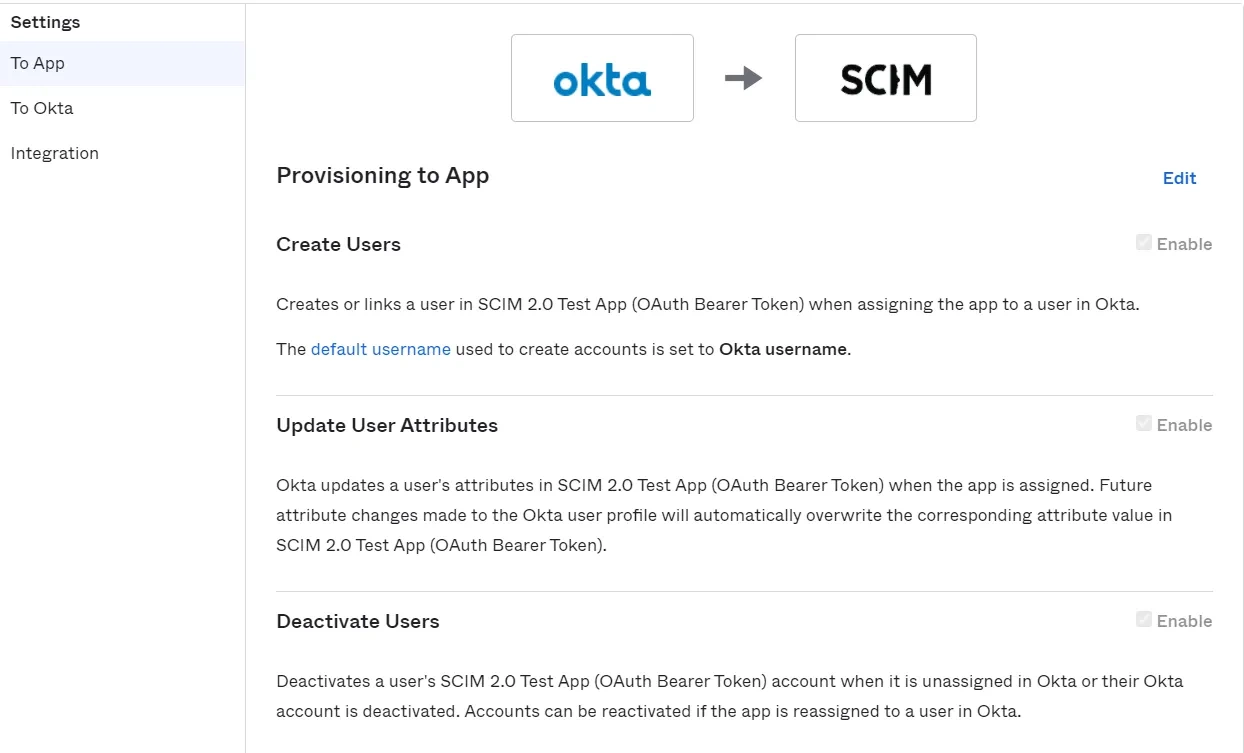 User provisioning with Okta of SCIM with the checkboxes for Create Users, Update User Attributes and Deactivate Users checked