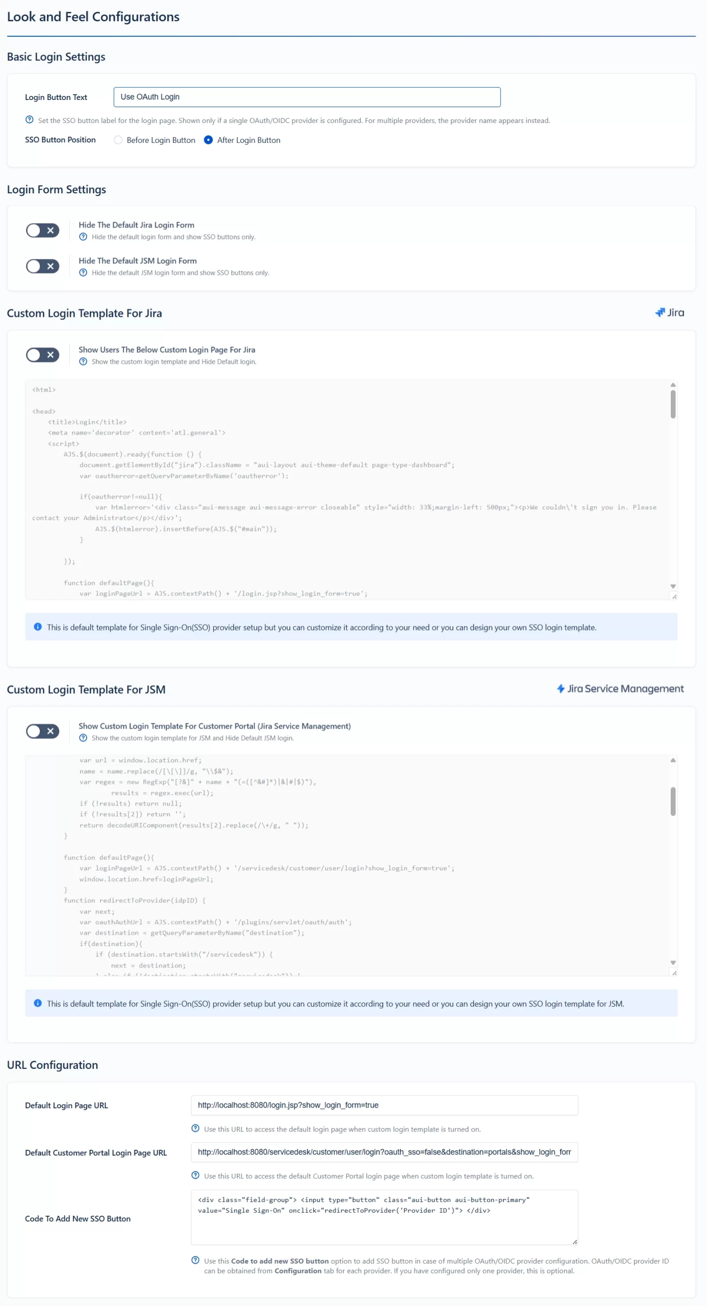 open authentication oauth, saml oauth and openid connect, provision for customizing the login page under the Look and Feel tab