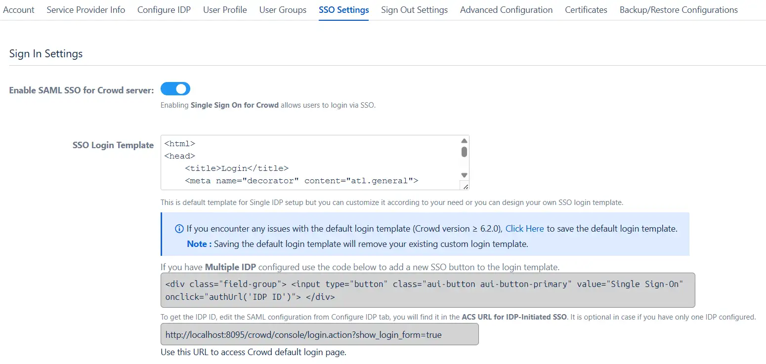 SAML Single Sign On (SSO) into Crowd, Custom login Settings