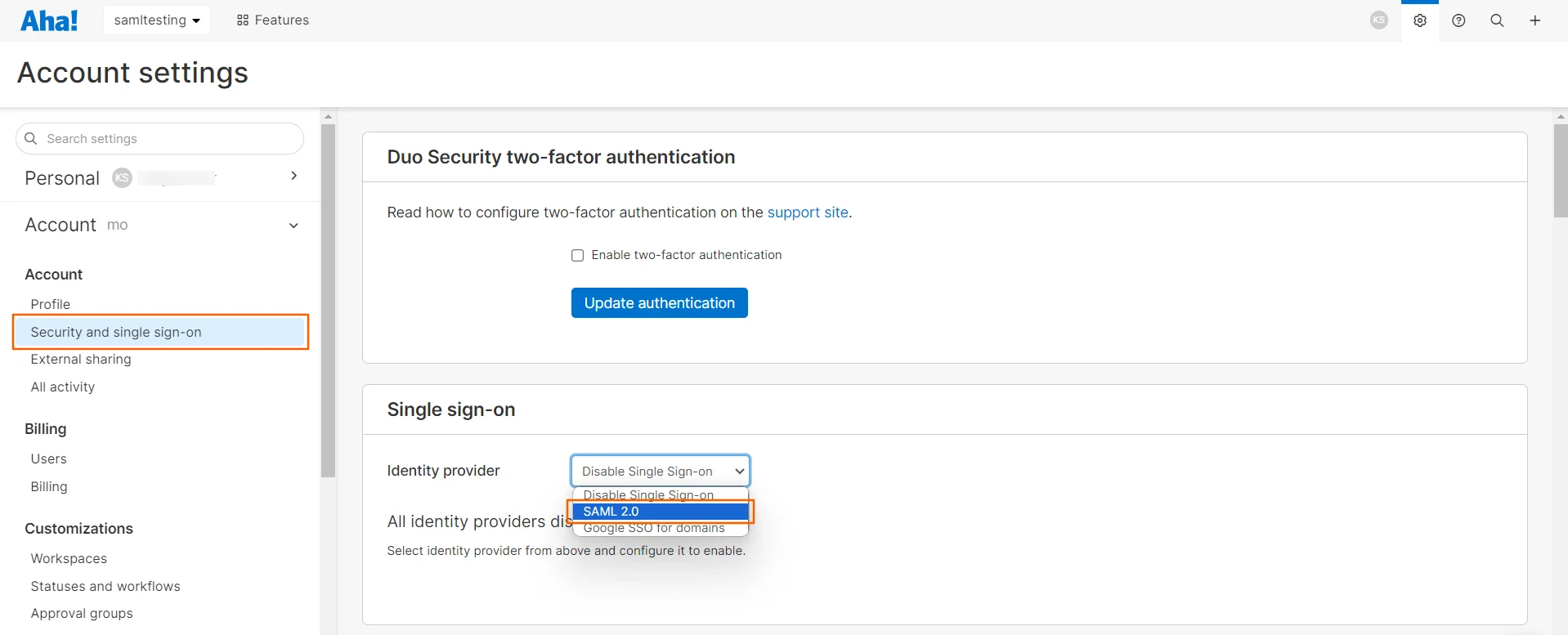 Aha Single Sign On (sso) Select Security single sign-on and choose SAML 2.0