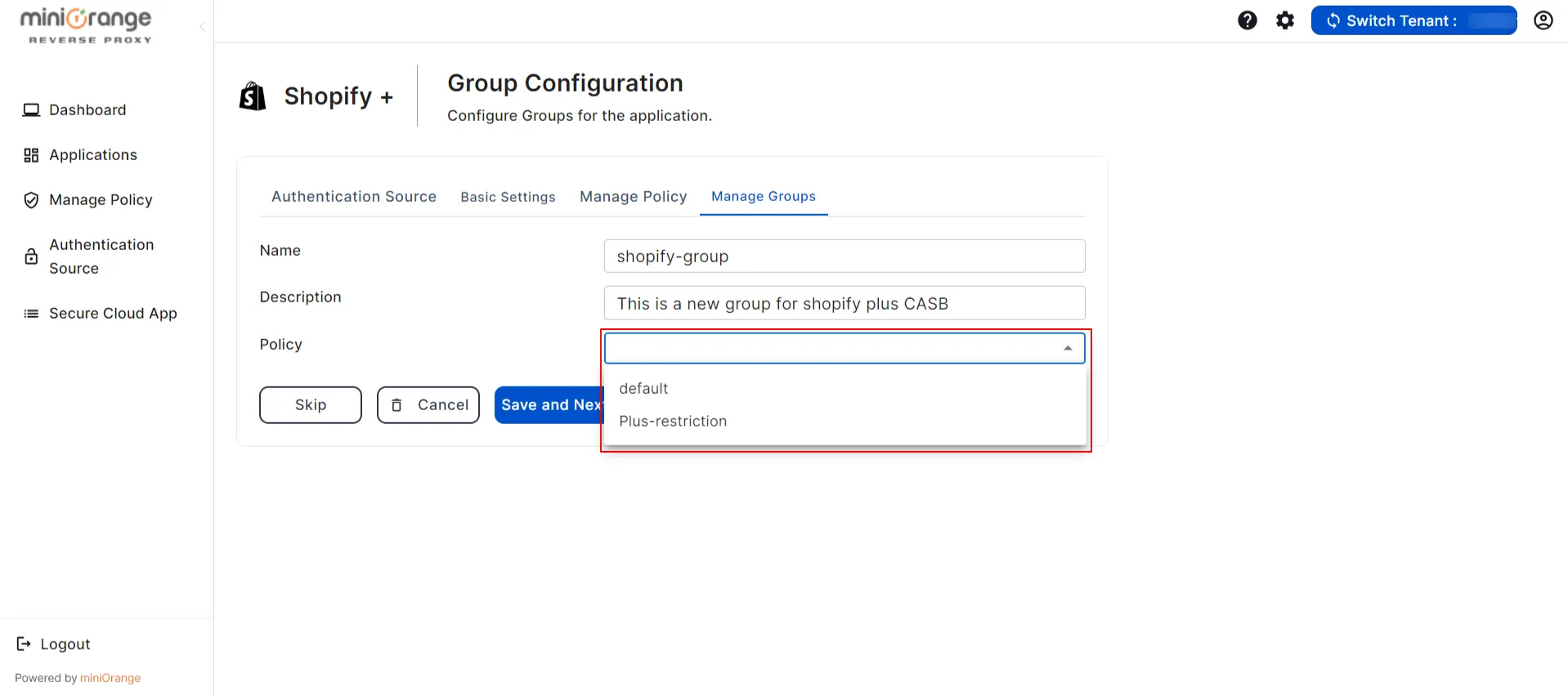 shopify plus CASB Groups add app restriction group