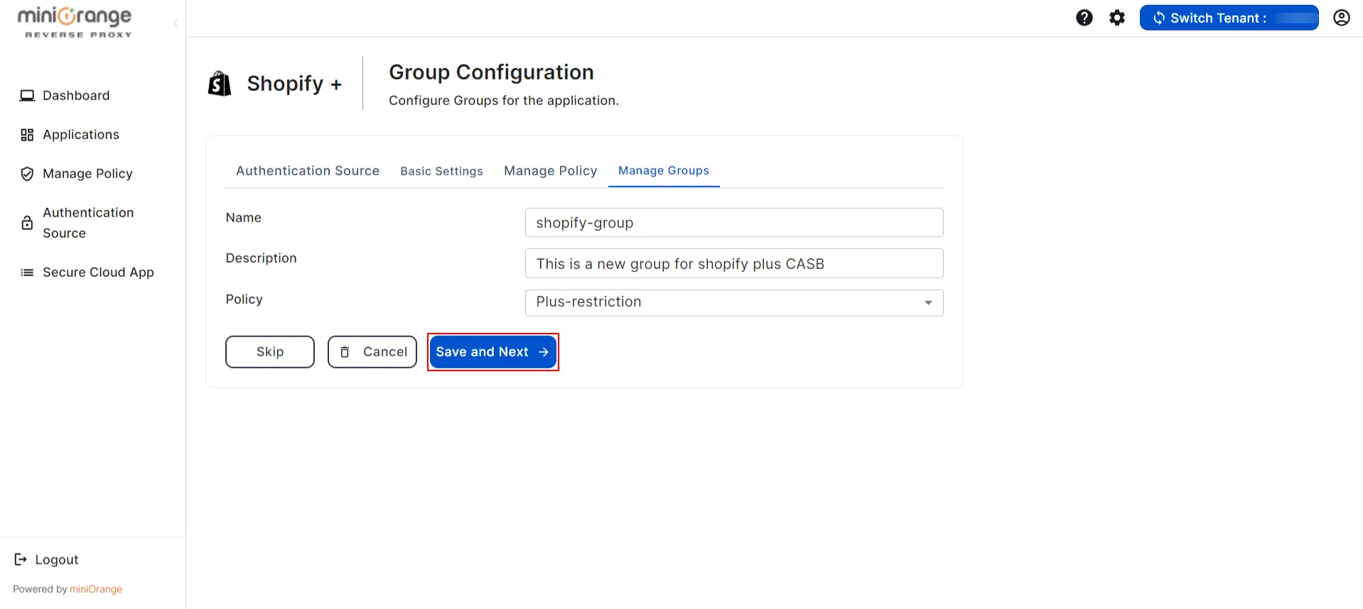 shopify plus CASB Groups submit app restriction group