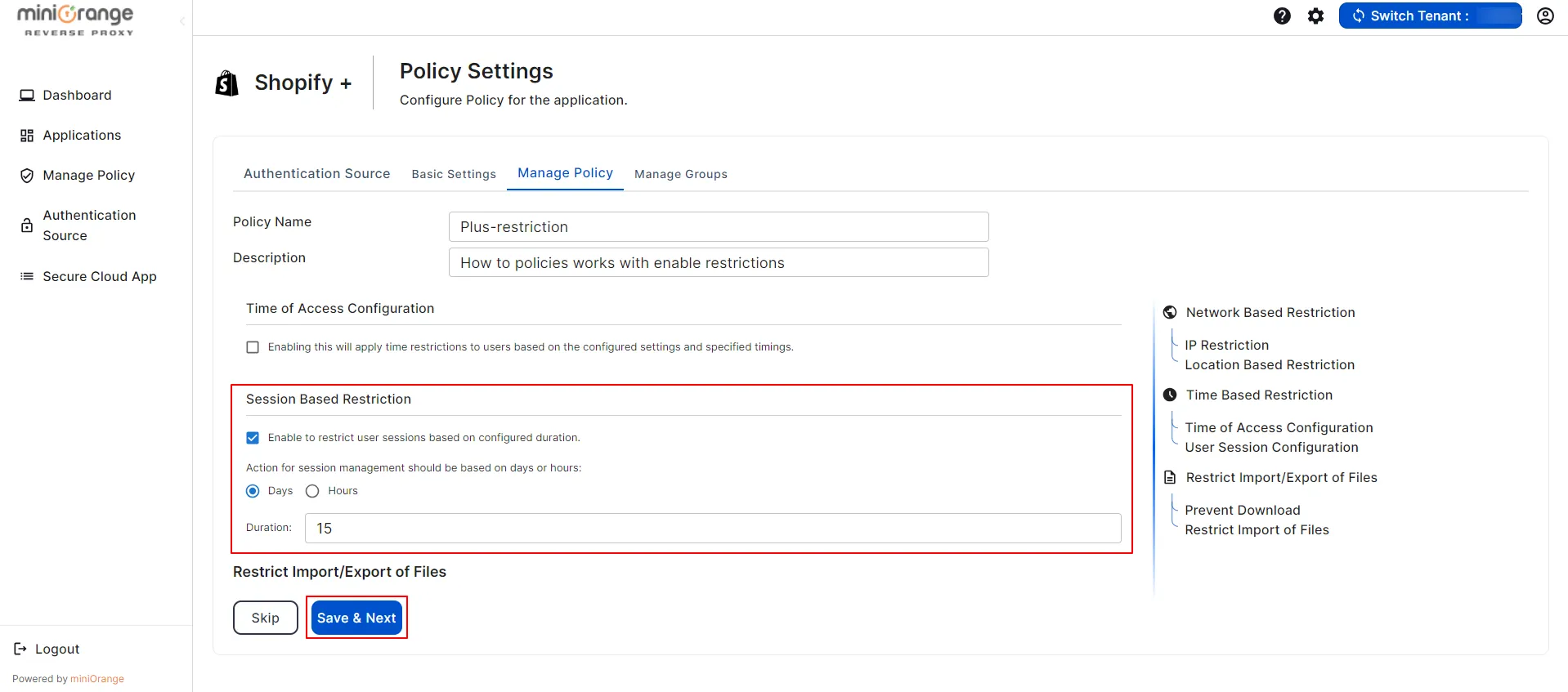 shopify plus CASB policies Enable Session Restriction