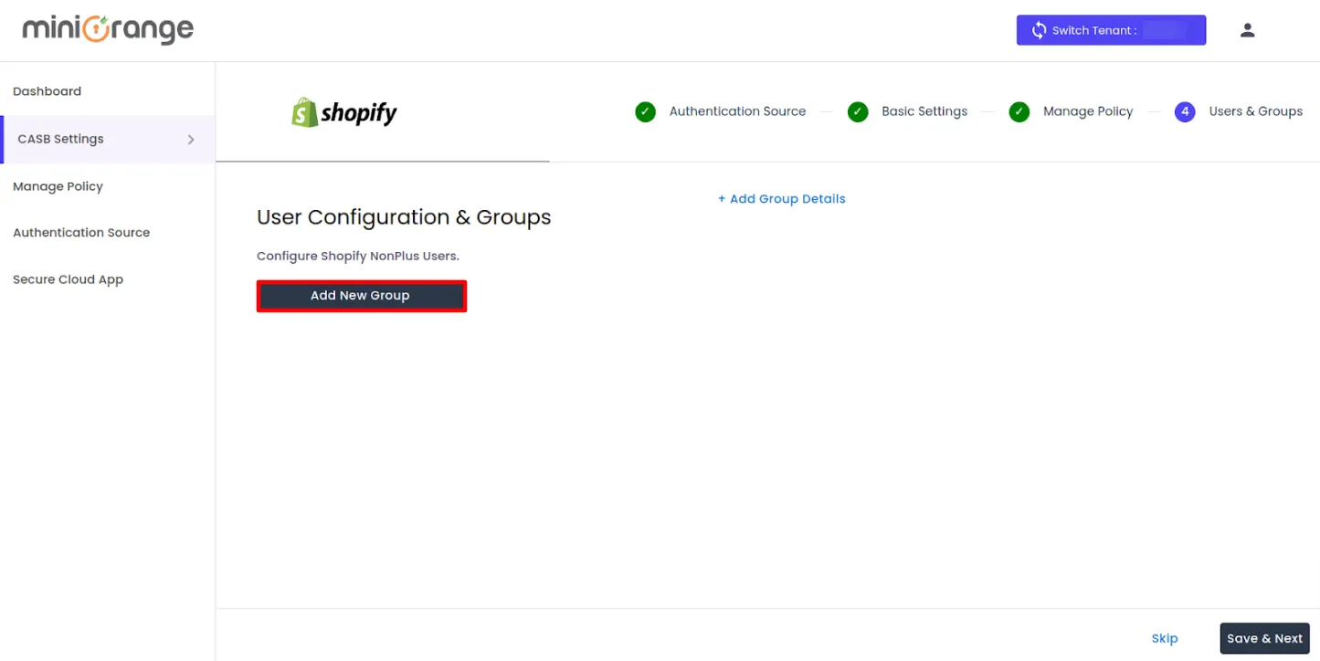 shopify non plus CASB Groups submit app restriction group