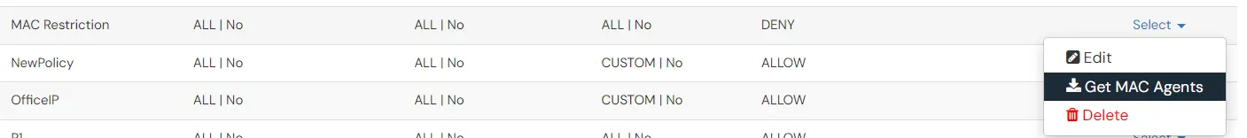 MAC Address based Restriction: Get MAC agents