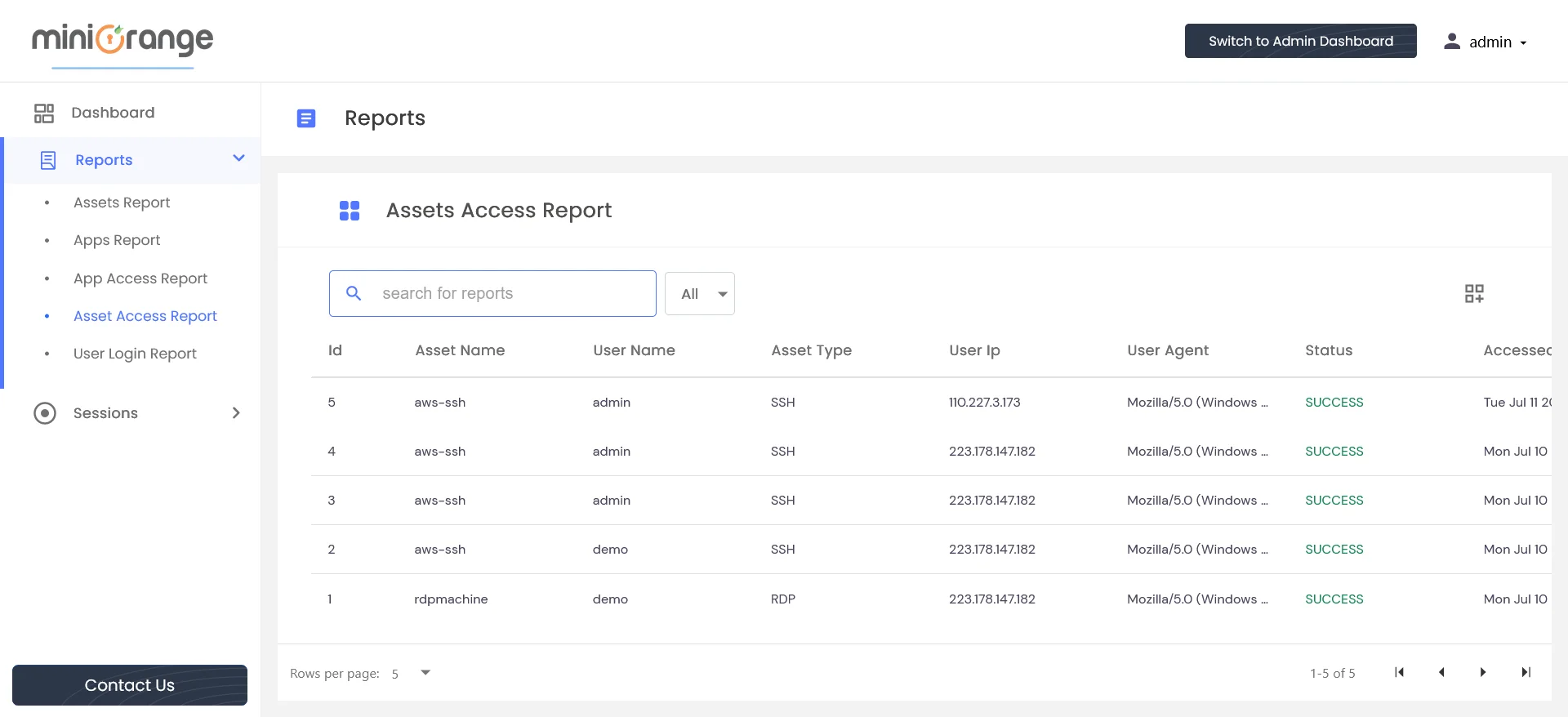 PAM Handbook - Asset Access Report: Click on the Switch to Audit Dashboard button. Under Reports, click on Asset Access Report