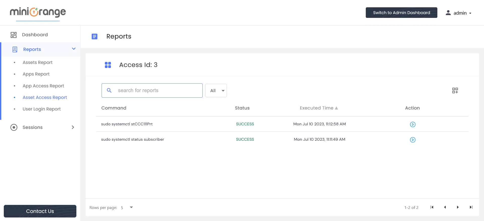 PAM Handbook - Asset Access Report: Click on Play under the Action column, the admin can view the asset session