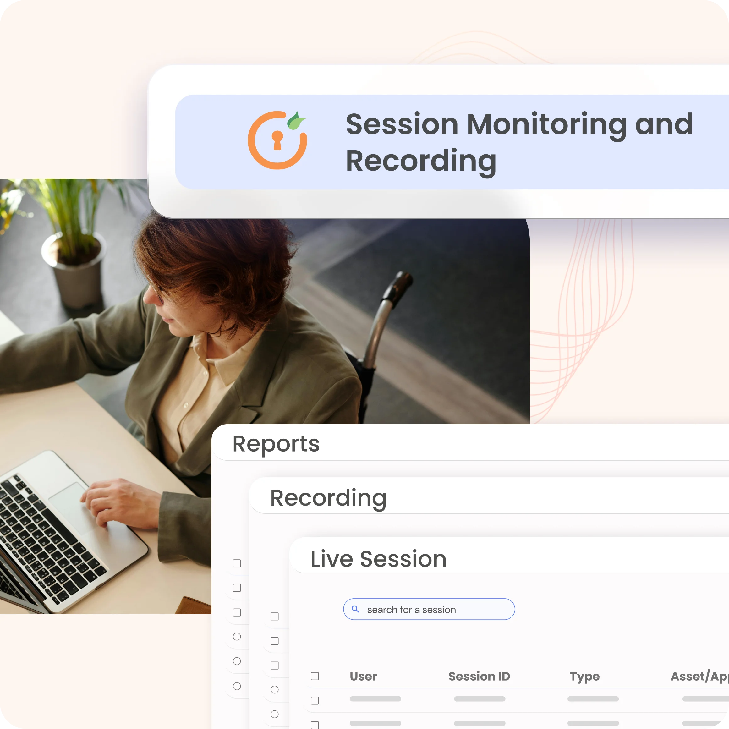 Session Monitoring & Reporting